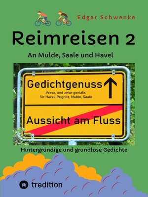 cover image of Reimreisen 2--Von Ortsnamen und Ortsansichten zu hintergründigen und grundlosen Gedichten mit Sprachwitz